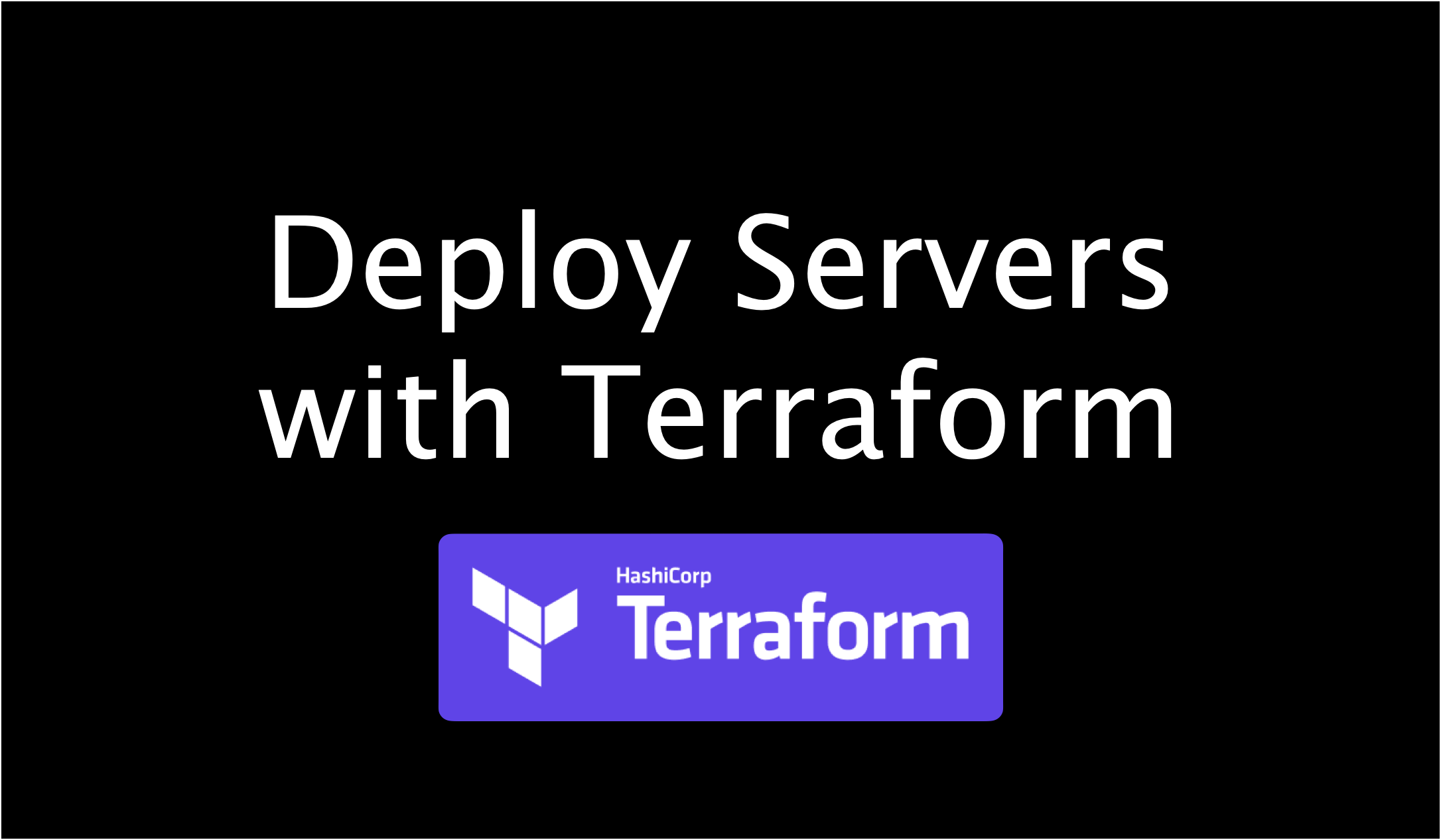 Deploy Servers with Terraform